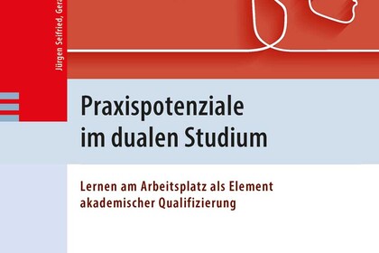 Praxispotenziale im dualen Studium
