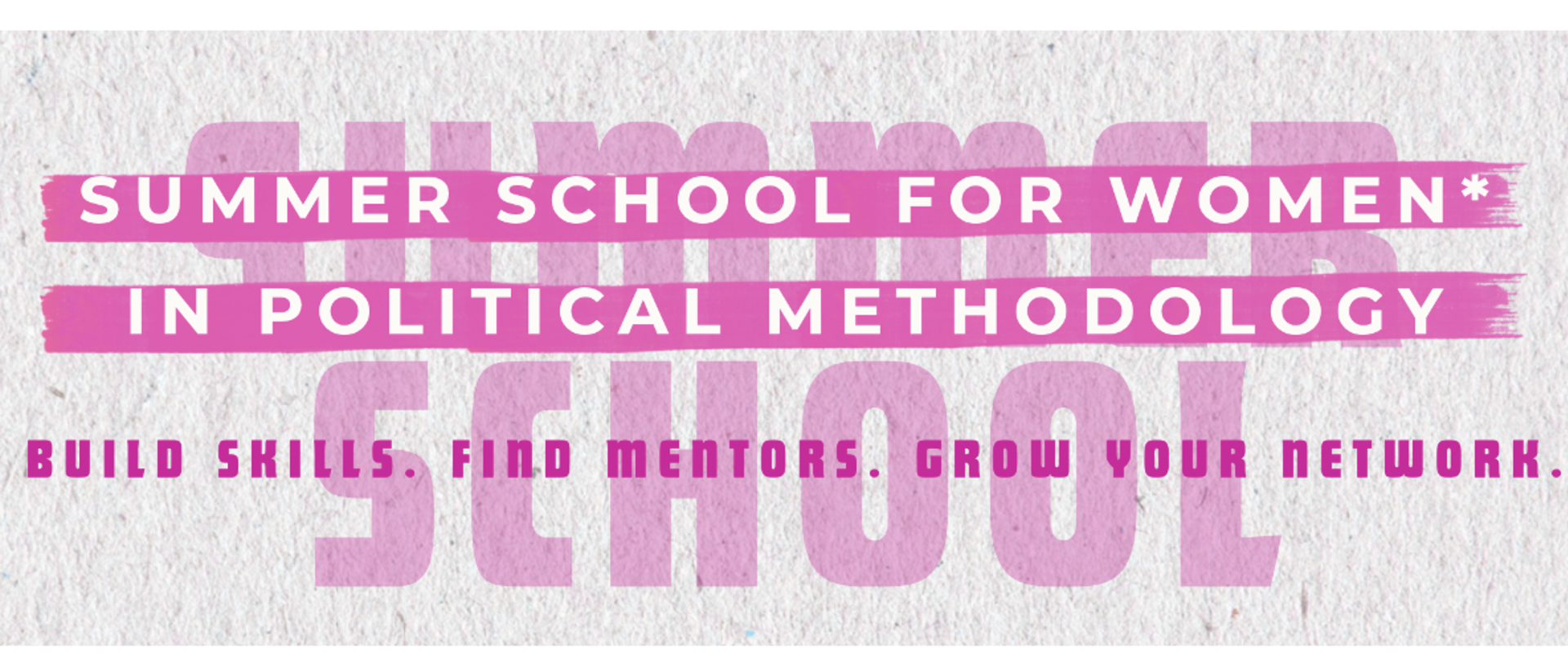 pink lettering "Summer School for Women*"