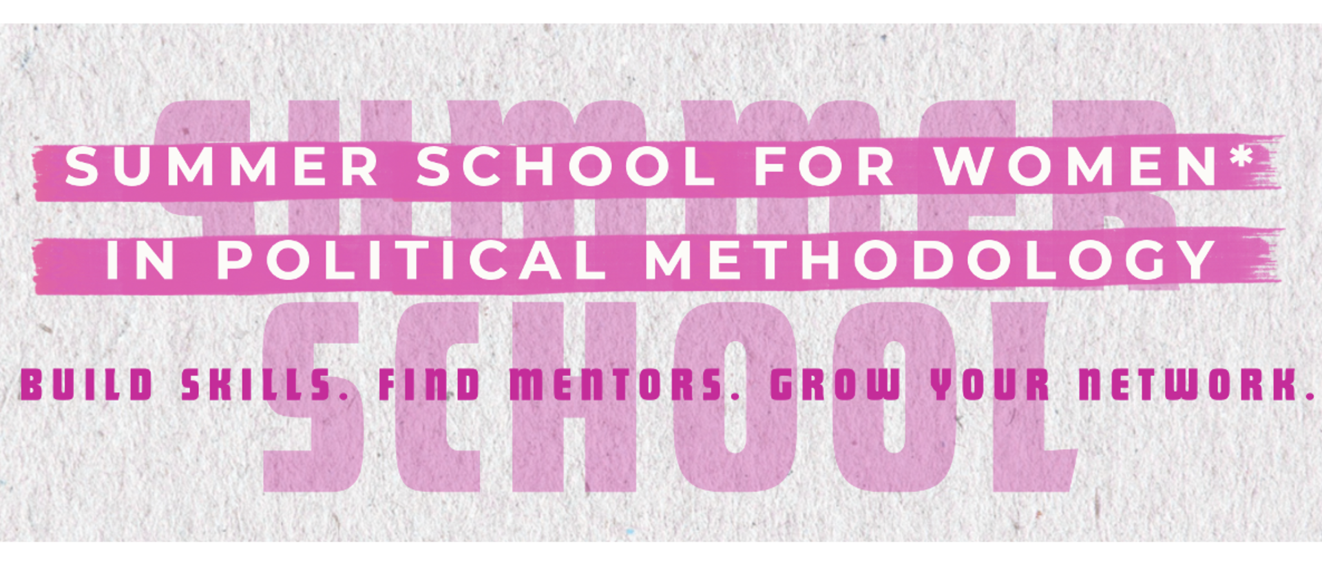 Methodenkompetenz & Forschungskarriere – Summer School in Mannheim Rosaschrift "Summer School for Women*"