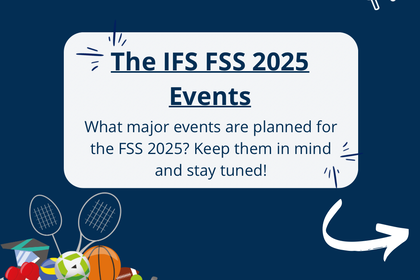 A text that says IFS Events 2025 with balls and sports stuff