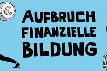 Skizze von Frau mit Hantel und Mann der mit Geld, Computer und Gebäude jongliert, Schriftzug: Aufbruch finanzielle Bildung