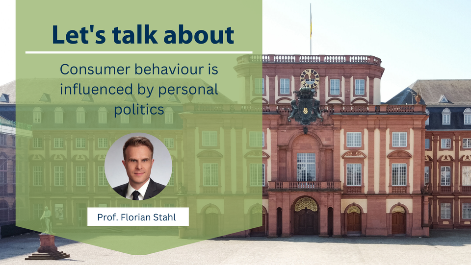 Mannheimer Schloss, links: gründer Kasten mit Foto von Prof. Stahl und Schriftzug: "Let's talk about consumer behaviour is influenced by personal politics"