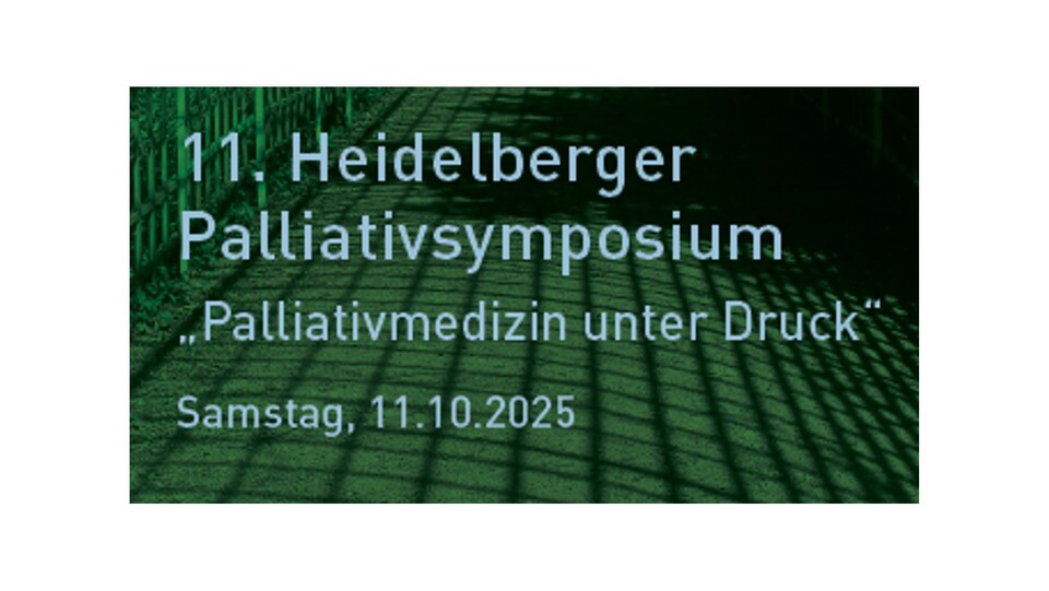 11. Heidelberger Palliativsymposium
