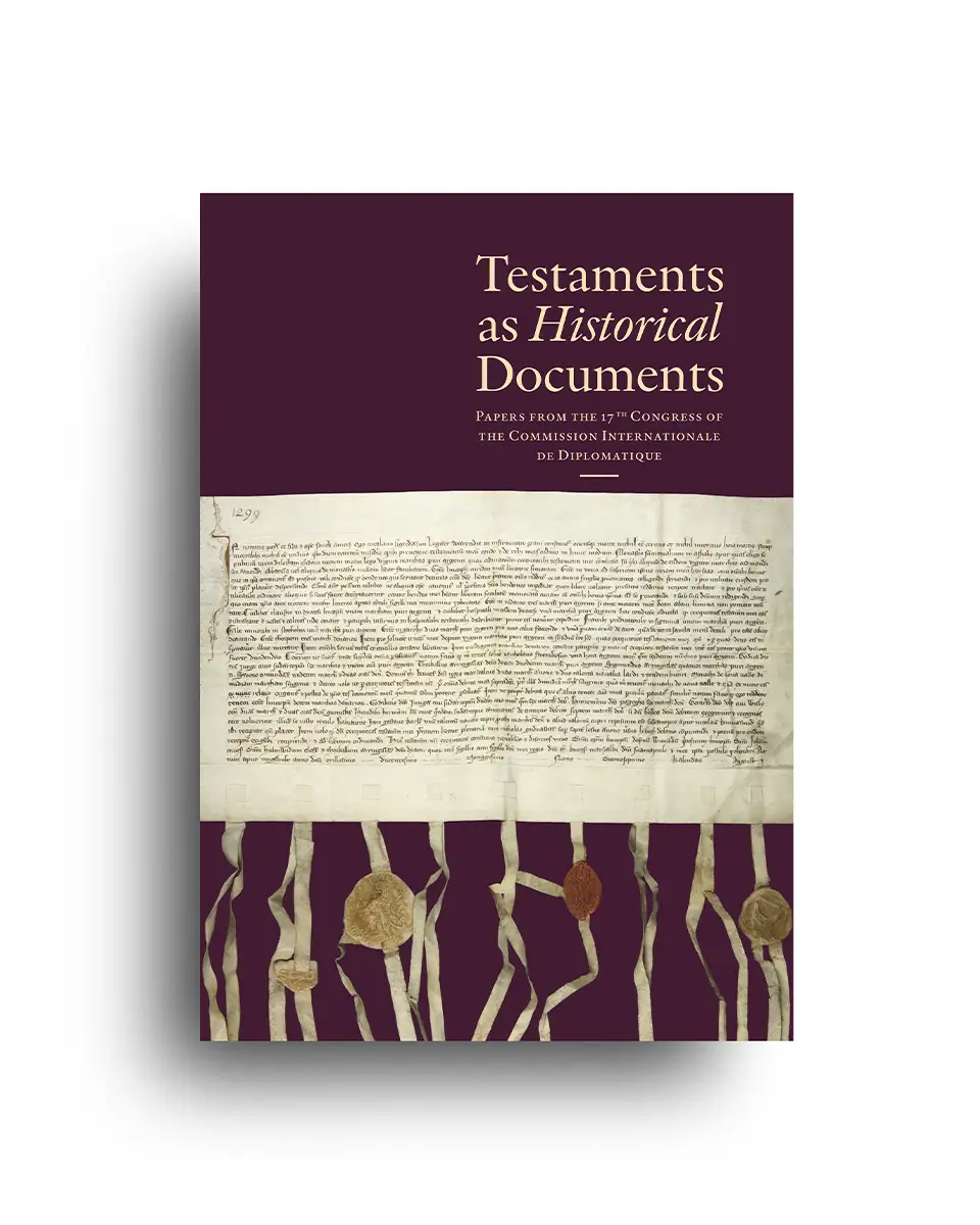 Buchcover 'Testaments as Historical Documents' mit Pergamenturkunde und neun Pergamentstreifen mit zum Teil daran befestigten, zum Teil abgefallenen Siegeln 