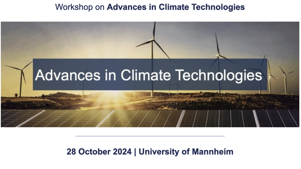 Titelseite der Präsentation für den „Workshop on Advances in Climate Technologies“, der am 28. Oktober 2024 an der Universität Mannheim stattfindet.