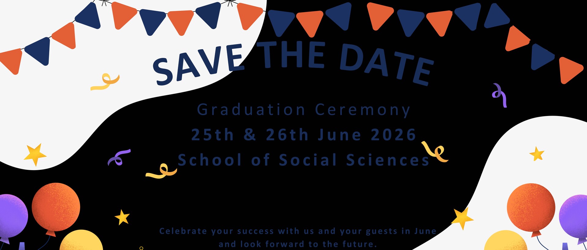 Caption: “Save the Date”. Flyer for the 2026 graduation ceremony.
